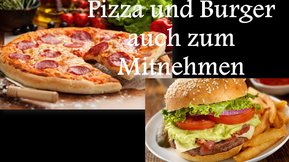 Pizza und Burger zum Mitnehmen